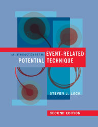 An Introduction to the Event-Related Potential Technique, second edition Steven J. Luck Author