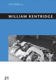 William Kentridge Rosalind E. Krauss Editor