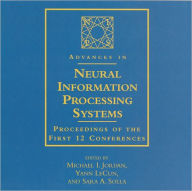 Advances in Neural Information Processing Systems: Proceedings of the First 12 Conferences - Michael I. Jordan