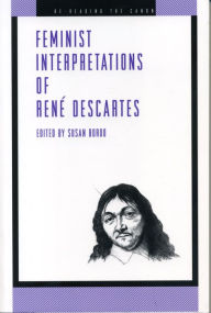 Feminist Interpretations of René Descartes Susan Bordo Editor