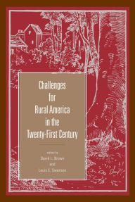 Challenges for Rural America in the Twenty-First Century David L. Brown Editor