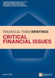 Critical Financial Issues: Financial Times Briefing ePub eBook - Brian Finch