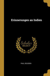 Erinnerungen an Indien by Paul Deussen Paperback | Indigo Chapters