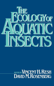 The Ecology of Aquatic Insects Vincent Resh Author