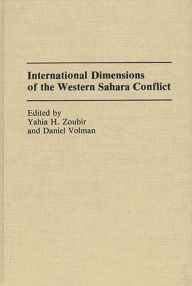 International Dimensions of the Western Sahara Conflict Daniel Volman Author