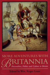 More Adventures With Britannia - William Roger Louis