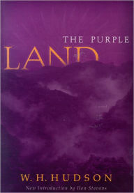 Purple Land W.H. Hudson Author