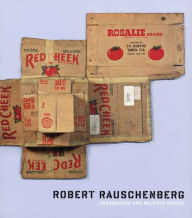 Robert Rauschenberg: Cardboards and Related Pieces Yve-Alain Bois Author