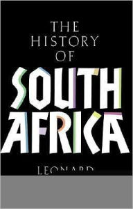 A History of South Africa: Revised Edition Leonard Thompson Author