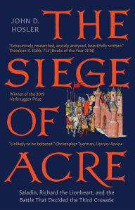 The Siege of Acre, 1189-1191