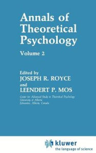 Annals of Theoretical Psychology: Volume 2 Leendert P. Mos Editor