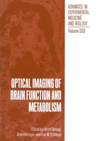 Optical Imaging of Brain Function and Metabolism Ulrich Dirnagl Editor