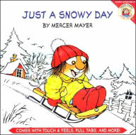 Just a Snowy Day (Little Critter Series) - Mercer Mayer