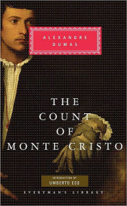 The Count of Monte Cristo: Introduction by Umberto Eco Alexandre Dumas Author