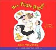 Mrs. Piggle-Wiggle - Betty MacDonald