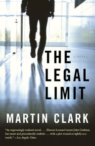 The Legal Limit Martin Clark Author