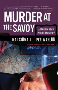 Murder at the Savoy (Martin Beck Series #6) Maj SjÃ¶wall Author