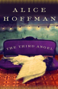 Third Angel - Alice Hoffman