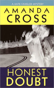 Honest Doubt (Kate Fansler Series #13) Amanda Cross Author