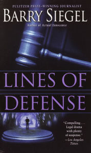 Lines of Defense Barry Siegel Author