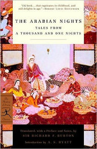 The Arabian Nights: Tales from a Thousand and One Nights Richard Burton Translator