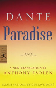 Paradise: A New Translation by Anthony Esolen Dante Alighieri Author