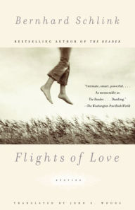 Flights of Love: Stories Bernhard Schlink Author
