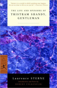 Life and Opinions of Tristram Shandy, Gentleman (Modern Library edition) Laurence Sterne Author
