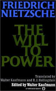 The Will to Power Friedrich Nietzsche Author