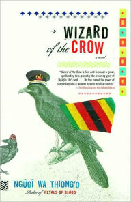 Wizard of the Crow Ngugi wa Thiong'o Author