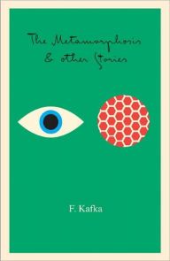The Metamorphosis: And Other Stories Franz Kafka Author