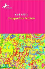 Bad Girls - Jacqueline Wilson