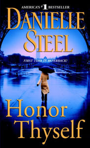 Honor Thyself Danielle Steel Author
