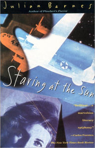 Staring at the Sun Julian Barnes Author