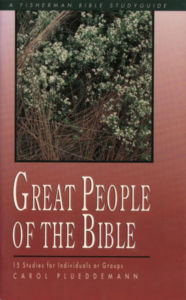 Great People of the Bible - Carol Plueddemann
