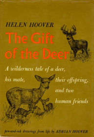GIFT OF DEER Helen Hoover Author