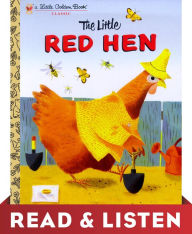 The Little Red Hen (Little Golden Book): Read & Listen Edition Golden Books Author