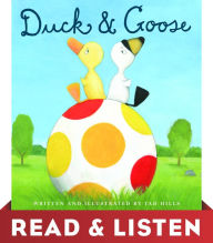 Duck and Goose: Read & Listen Edition Tad Hills Author