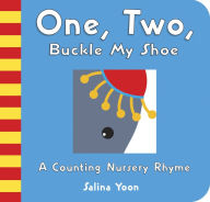 One, Two, Buckle My Shoe - Salina Yoon