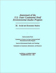 Assessment of the U.S. Outer Continental Shelf Environmental Studies Program: III. Social and Economic Studies - Socioeconomics Panel