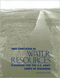 New Directions in Water Resources Planning for the U.S. Army Corps of Engineers - National Research Council