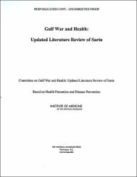 Gulf War and Health:: Updated Literature Review of Sarin - Institute of Medicine