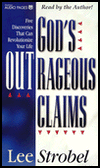 God's Outrageous Claims - Lee Patrick Strobel