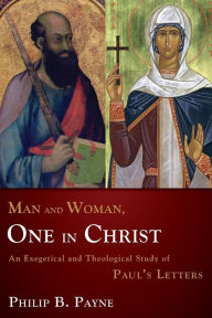 Man And Woman One In Christ by Philip Barton Payne Paperback | Indigo Chapters