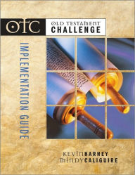 Old Testament Challenge Implementation Guide - John Ortberg