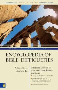 New International Encyclopedia of Bible Difficulties Gleason L. Archer, Jr. Author