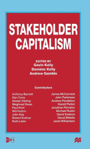 Stakeholder Capitalism G. Kelly Editor