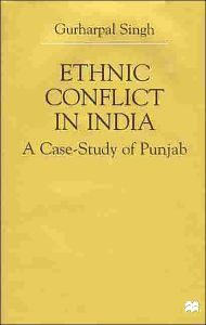 Ethnic Conflict in India: A Case-Study of Punjab - NA NA