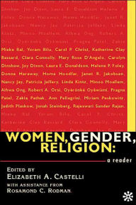 Women,Gender,Religion: A Reader - Elizabeth A. Castelli