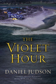 The Violet Hour - Daniel Judson
